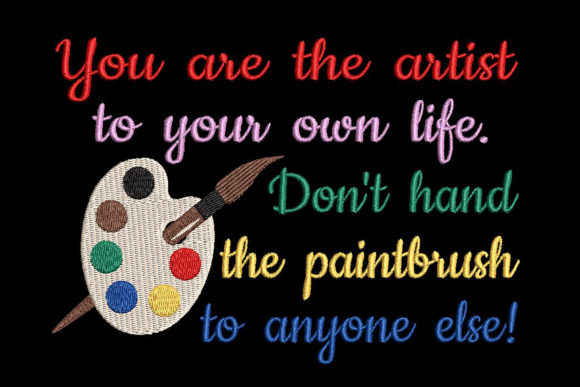 You Are the Artist Quote: Embroidery Review